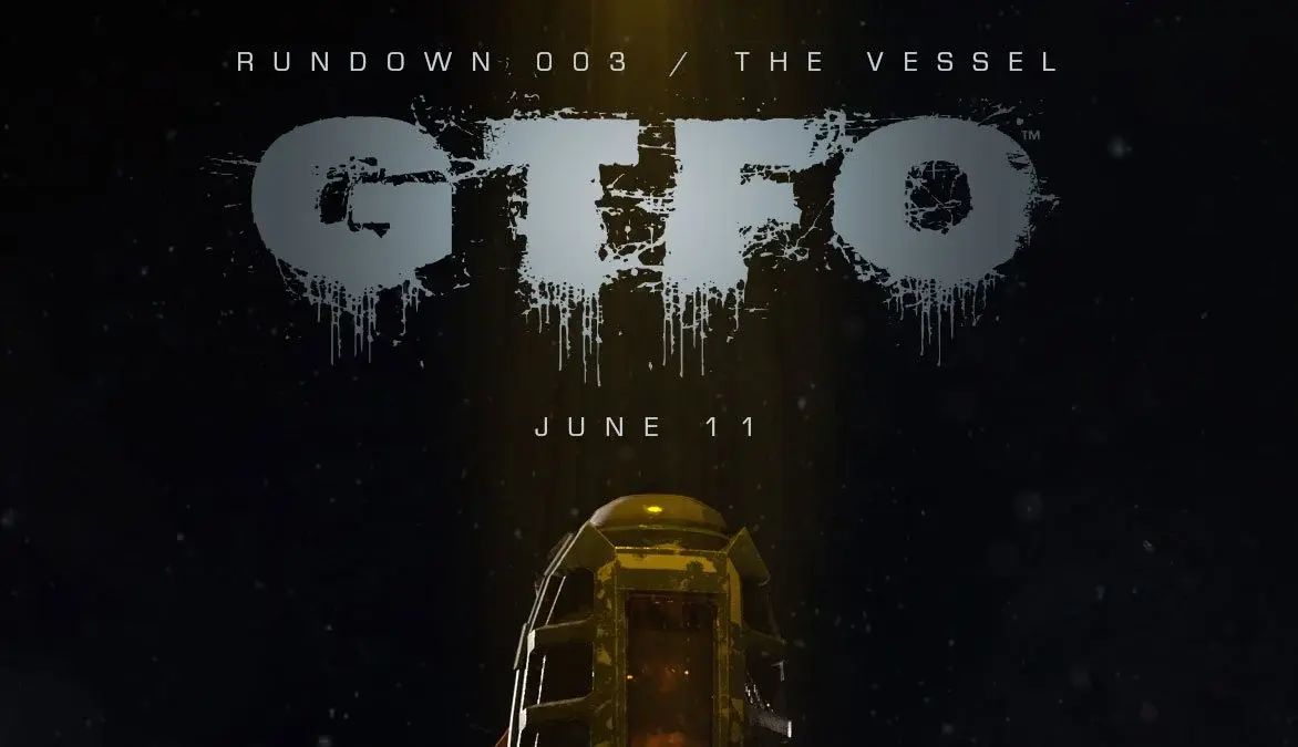 GTFO Vessel